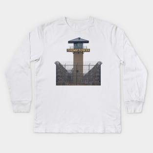 Trump Prison Tower Kids Long Sleeve T-Shirt